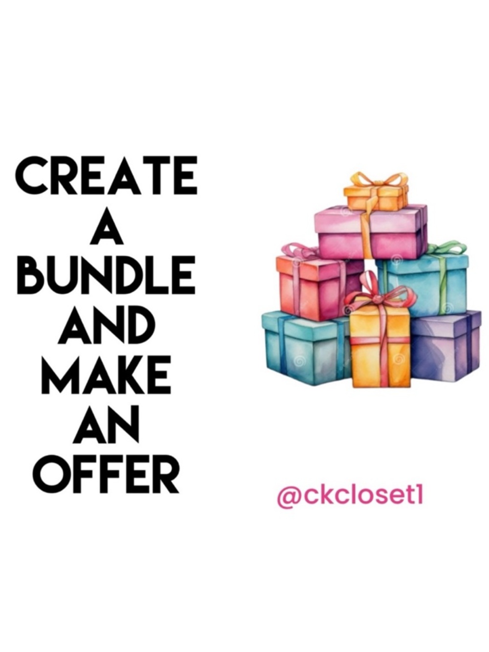 Create A Bundle & Make an Offer!